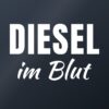 Autoaufkleber „Diesel im Blut“ Autoaufkleber „Diesel im Blut“