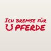 Autoaufkleber „Ich bremse für Pferde“