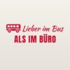 Autoaufkleber „Lieber im Bus als im Büro“ Autoaufkleber „Lieber im Bus als im Büro“