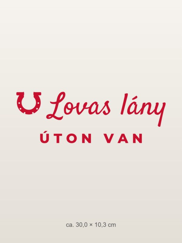 Autómatrica Lovas lány úton – piros fólia világos fényezésen