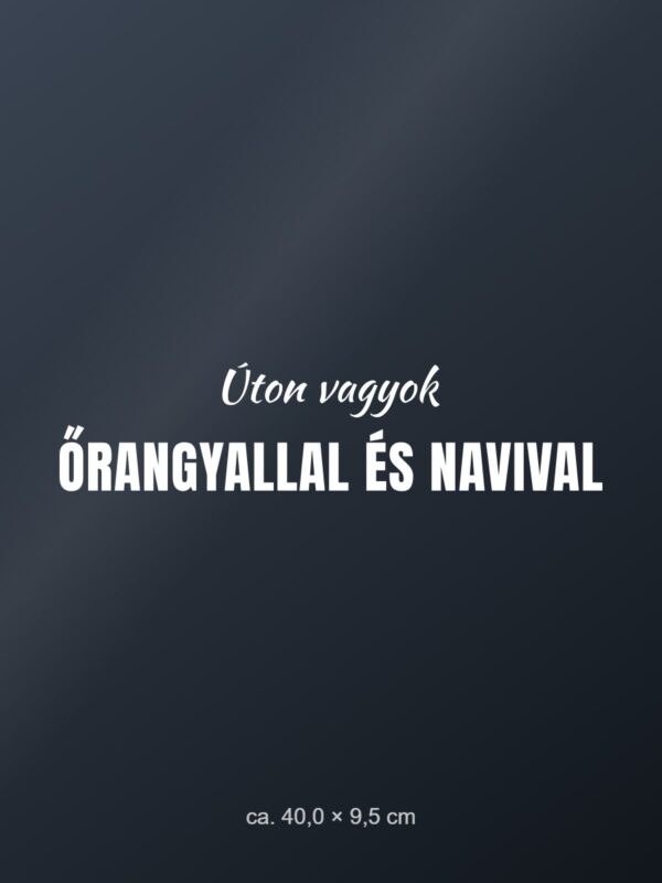 Autómatrica Úton őrangyallal és navival – fehér fólia sötét üvegen Autómatrica Úton őrangyallal és navival – fehér fólia sötét üvegen