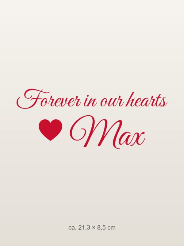 Car sticker “Forever in our hearts – with name”