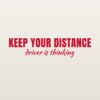 Car sticker “Keep your distance – driver is thinking”