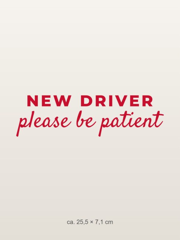 Car sticker “New driver – please be patient” Car sticker “New driver – please be patient”