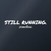 Car sticker “Still running. Somehow.” Car sticker “Still running. Somehow.”
