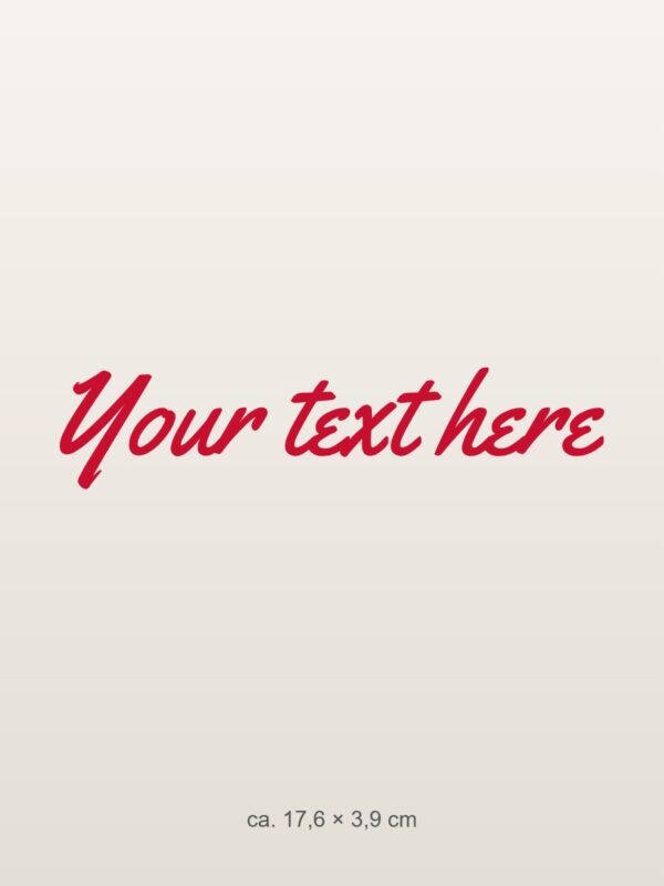 Car sticker “Your own text – custom lettering” Car sticker “Your own text – custom lettering”