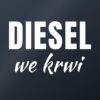 Naklejka na auto Diesel we krwi – biała folia na ciemnej szybie Naklejka na auto Diesel we krwi – biała folia na ciemnej szybie