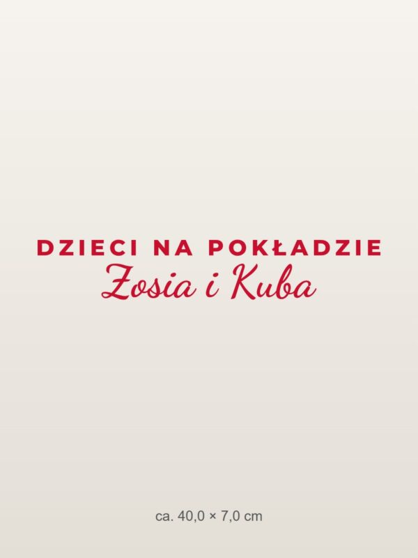 Naklejka na auto Dzieci na pokładzie – z imionami – czerwona folia na jasnym lakierze Naklejka na auto Dzieci na pokładzie – z imionami – czerwona folia na jasnym lakierze