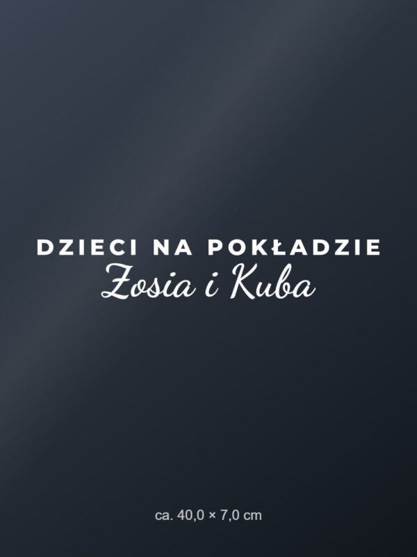 Naklejka na auto Dzieci na pokładzie – z imionami – biała folia na ciemnej szybie