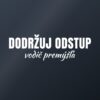 Nálepka na auto „Dodržuj odstup – vodič premýšľa“ Nálepka na auto „Dodržuj odstup – vodič premýšľa“