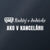 Nálepka na auto „Radšej v dodávke ako v kancelárii“