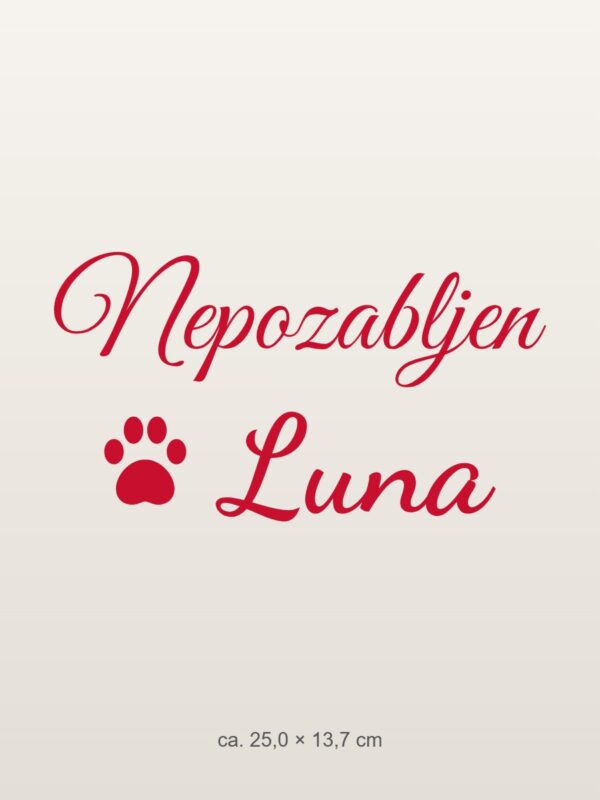 Nalepka za avto Nepozabljen – ljubljenček z imenom – rdeča folija na svetlem laku Nalepka za avto Nepozabljen – ljubljenček z imenom – rdeča folija na svetlem laku