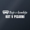 Nalepka za avto Raje v kombiju kot v pisarni – bela folija na temnem steklu Nalepka za avto Raje v kombiju kot v pisarni – bela folija na temnem steklu
