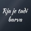 Nalepka za avto Rja je tudi barva – bela folija na temnem steklu Nalepka za avto Rja je tudi barva – bela folija na temnem steklu