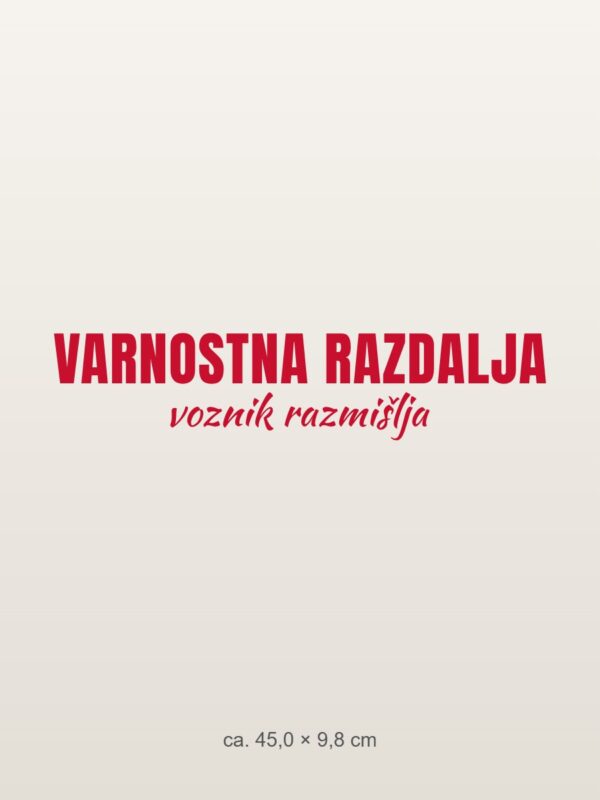 Nalepka za avto Varnostna razdalja – voznik razmišlja – rdeča folija na svetlem laku