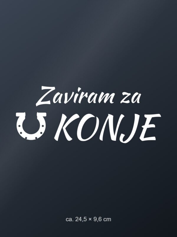 Nalepka za avto Zaviram za konje – bela folija na temnem steklu