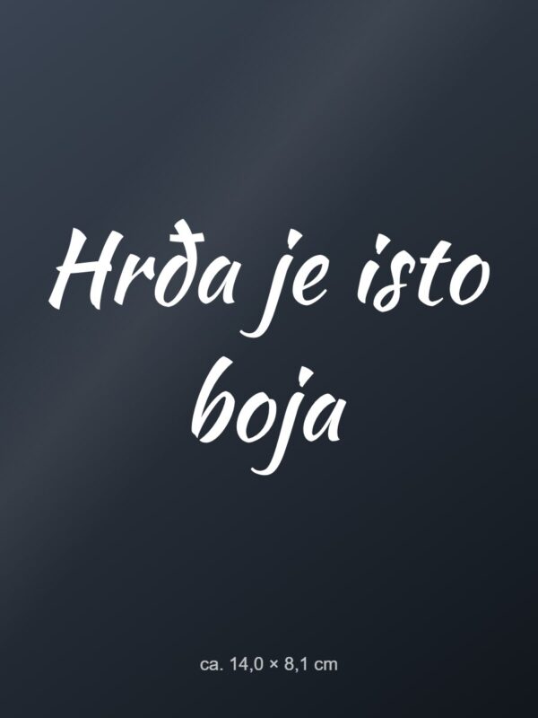 Naljepnica za auto Hrđa je isto boja – bijela folija na tamnom staklu Naljepnica za auto Hrđa je isto boja – bijela folija na tamnom staklu