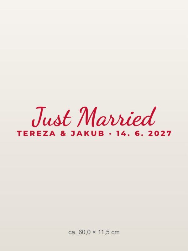 Samolepka na auto „Just Married – se jmény a datem“ Samolepka na auto „Just Married – se jmény a datem“
