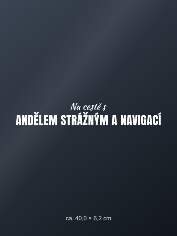 Samolepka na auto „Na cestě s andělem strážným a navigací“