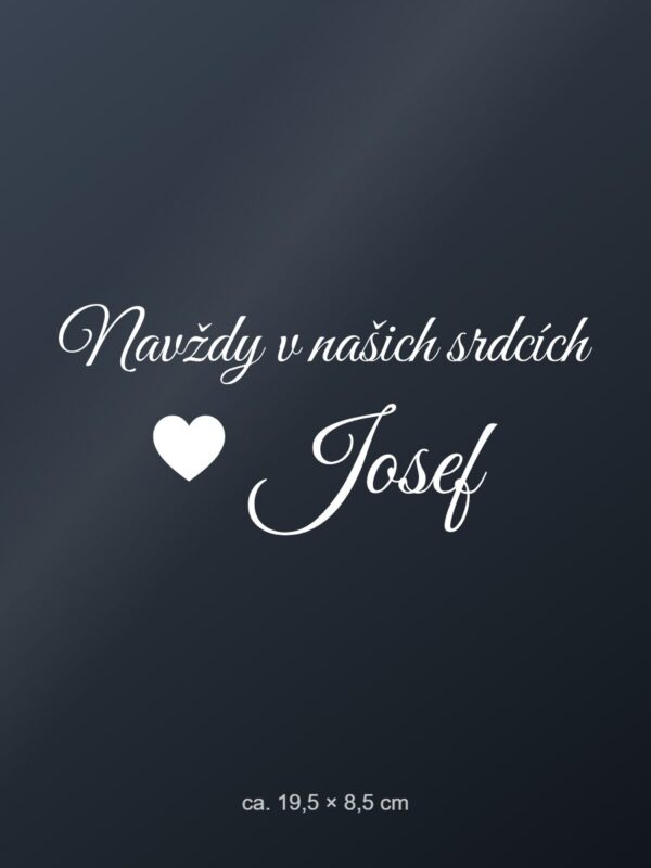 Samolepka na auto „Navždy v našich srdcích – se jménem“