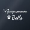 Samolepka na auto „Nezapomeneme – mazlíček se jménem“ Samolepka na auto „Nezapomeneme – mazlíček se jménem“