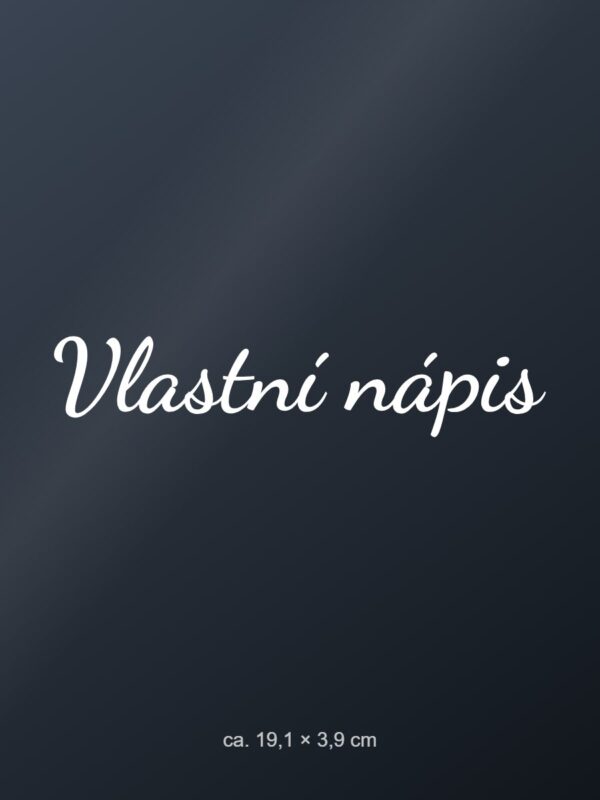 Samolepka na auto „Vlastní text – nápis na přání“ Samolepka na auto „Vlastní text – nápis na přání“